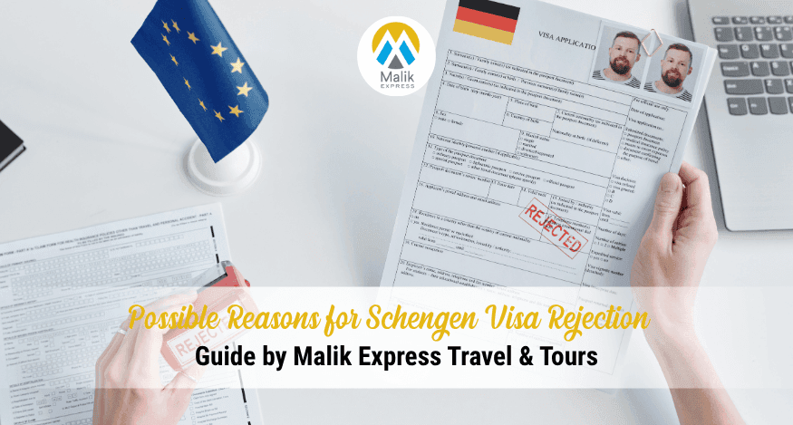 Possible Reasons for Schengen Visa Rejection and How to Avoid Them