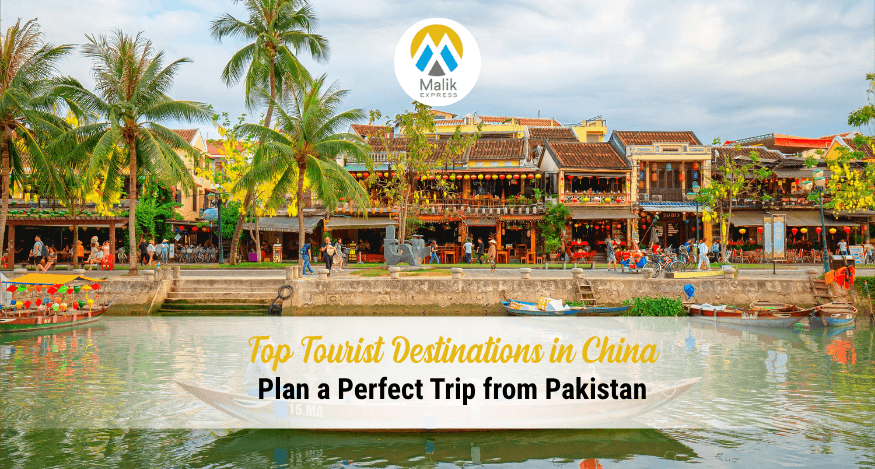 Top 12 Must-Visit Attractions In China For Travellers From Pakistan