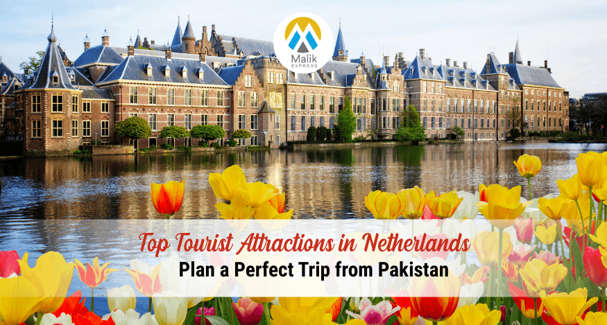 Top Tourist Attractions in the Netherlands for Your 2025 Holiday